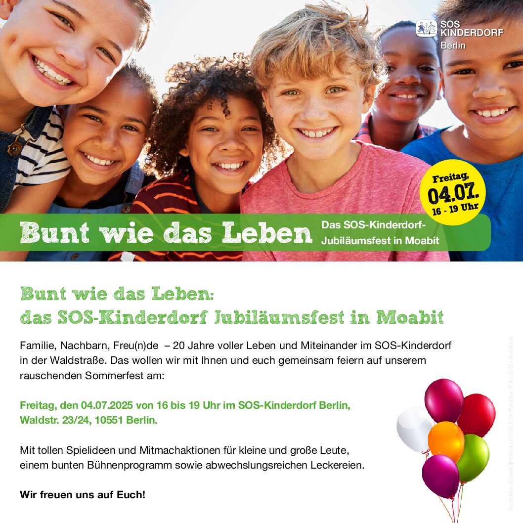 SOS-Kinderdorf in Moabit feiert Jubiläumsfest am 4. Juli 2025